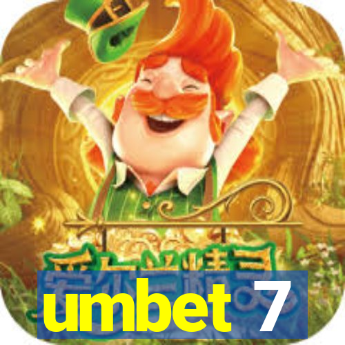 umbet 7